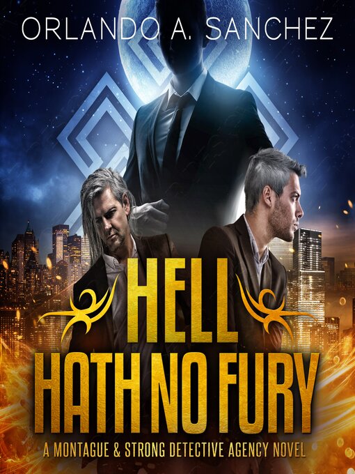 Title details for Hell Hath No Fury by Orlando A Sanchez - Available